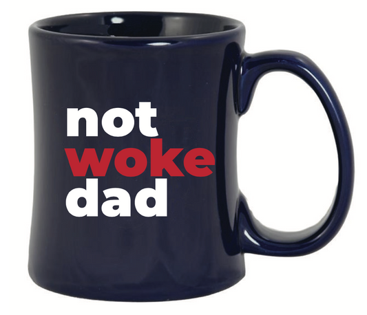 Not Woke Dad Diner Coffee Mug